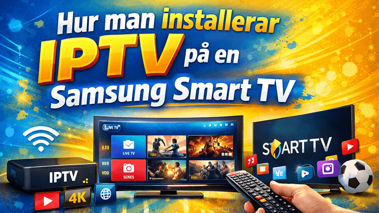 installera iptv pa samsung smart tv