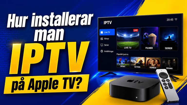 Hur installerar man IPTV på Apple TV?