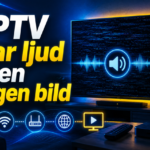 IPTV har ljud men ingen bild