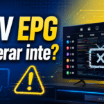 iptv epg fungerar inte